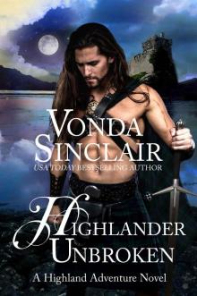 Highlander Unbroken (Highland Adventure Book 8) Read online