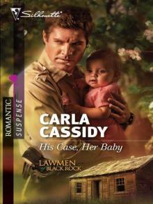 His Case, Her Baby Read online