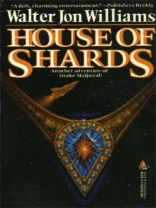 House of Shards Read online