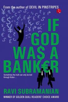 If God Was A Banker Read online