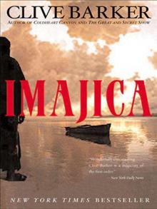 Imajica: Annotated Edition Read online