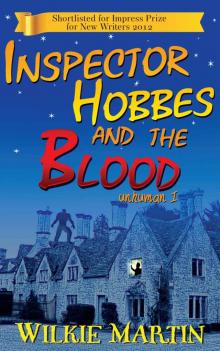Inspector Hobbes and the Blood: A Fast-paced Comedy Crime Fantasy (unhuman)