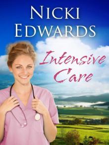 Intensive Care: Escape to the Country Read online