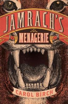 Jamrach's Menagerie Read online