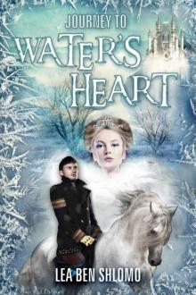 Journey to Water's Heart Read online