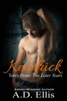 Kendrick (Torey Hope: The Later Years #4) Read online