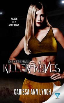 Killer Moves (Horror High Series Book 3) Read online
