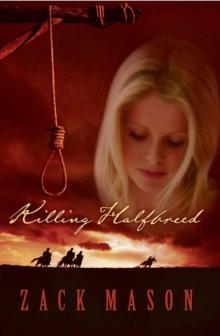 Killing Halfbreed Read online