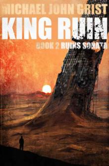 King Ruin: A Thriller (Ruins Sonata Book 2) Read online