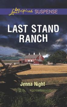 Last Stand Ranch Read online