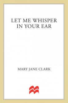 Let Me Whisper in Your Ear Read online