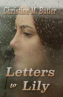 Letters to Lily (Letters to... #1) Read online