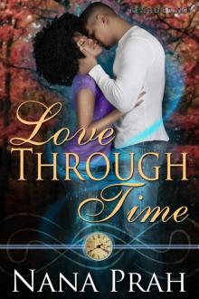 Love Through Time ~ Revised Edition Read online