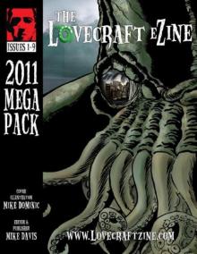 Lovecraft eZine Megapack - 2011 Read online