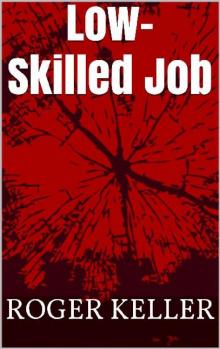 Low-Skilled Job [Vol. 1] Read online