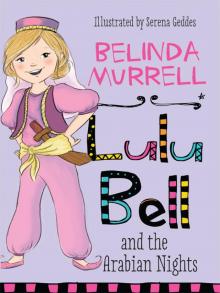 Lulu Bell and the Arabian Nights Read online