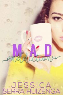 Mad Addiction (Crazy Beautiful #2) Read online