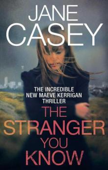 Maeve Kerrigan 04: The Stranger You Know Read online