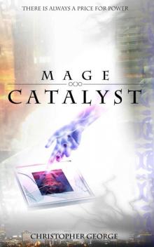 Mage Catalyst Read online