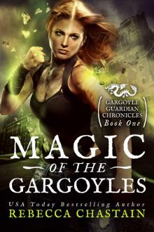 Magic of the Gargoyles Read online