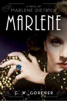 Marlene: A Novel Read online