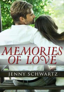 Memories Of Love Read online