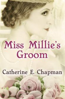 Miss Millie's Groom Read online
