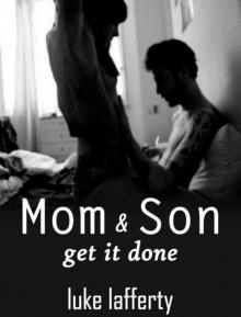 Mom & Son Get it Done Read online