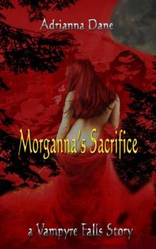 Morganna's Sacrifice (Vampyre Falls: Blended Species Book 1) Read online