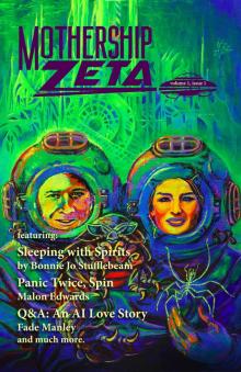 Mothership Zeta issue 1, volume 1