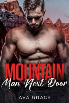Mountain Man Next Door Read online