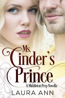 Ms. Cinder's Prince: A Middleton Prep Novella