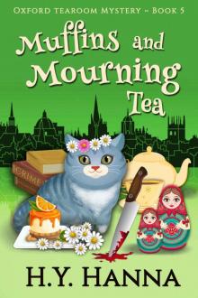 Muffins and Mourning Tea (Oxford Tearoom Mysteries ~ Book 5) Read online