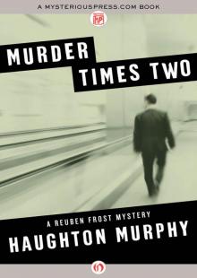 Murder Times Two Read online