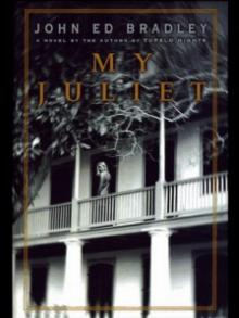 My Juliet: A Novel Read online