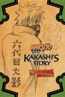 NARUTO: Kakashi’s Story