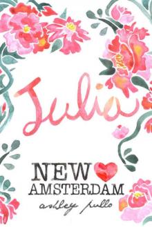New Amsterdam: Julia Read online