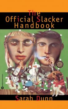 Official Slacker Handbook Read online