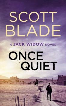 Once Quiet (Jack Widow Book 5)