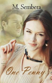 One Penny: A Marked Heart Novel Read online