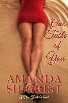 One Taste of You (One Taste #1) Read online