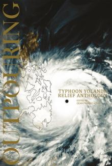 OUTPOURING: Typhoon Yolanda Relief Anthology Read online