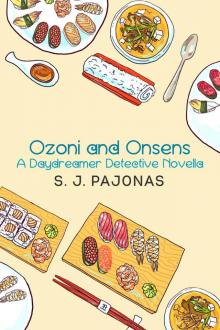 Ozoni and Onsens Read online