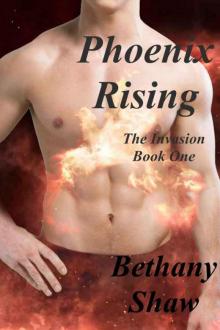 Phoenix Rising (Invasion #1) Read online