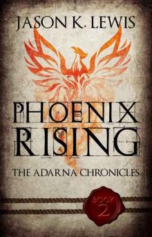 Phoenix Rising Read online