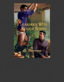 Pleasures with Rough Strife Read online