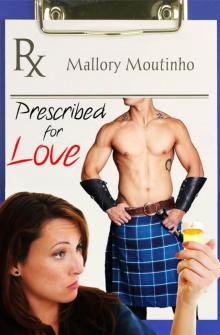 Prescribed for Love