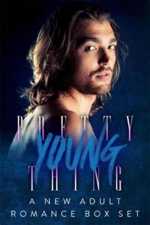 Pretty Young Thing: a new adult romance box set