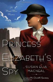Princess Elizabeth's Spy mhm-2 Read online