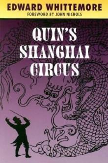Quin’s Shanghai Circus Read online